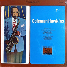 Laden Sie das Bild in den Galerie-Viewer, Coleman Hawkins : Coleman Hawkins (LP, Album, RE)
