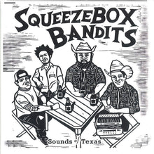 Load image into Gallery viewer, Squeezebox Bandits : Sounds of Texas (CD, Album, Ltd)
