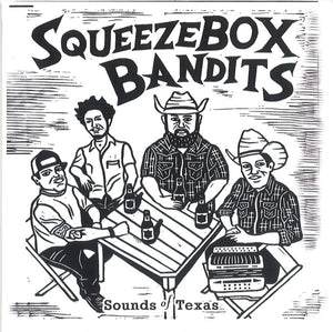 Squeezebox Bandits : Sounds of Texas (CD, Album, Ltd)