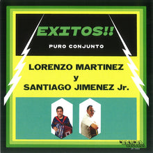 Laden Sie das Bild in den Galerie-Viewer, Lorenzo Martinez y Santiago Jimenez, Jr. : Exitos!! (CD, Album, Ltd)
