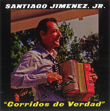 Laden Sie das Bild in den Galerie-Viewer, Santiago Jimenez, Jr. : Corridos de Verdad (CD, Album, Ltd)
