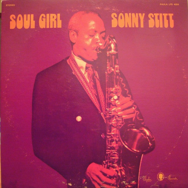 Sonny Stitt : Soul Girl (LP)