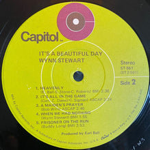 Laden Sie das Bild in den Galerie-Viewer, Wynn Stewart : It&#39;s A Beautiful Day (LP, Album)
