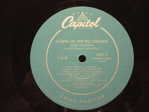 Hank Thompson And His Brazos Valley Boys : North Of The Rio Grande (LP, Album, Mono)