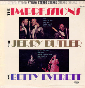 The Impressions With Jerry Butler And Betty Everett : The Impressions With Jerry Butler And Betty Everett (LP, Comp)