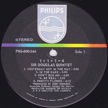 Charger l&#39;image dans la galerie, Sir Douglas Quintet : 1+1+1=4 (LP, Album, Phi)
