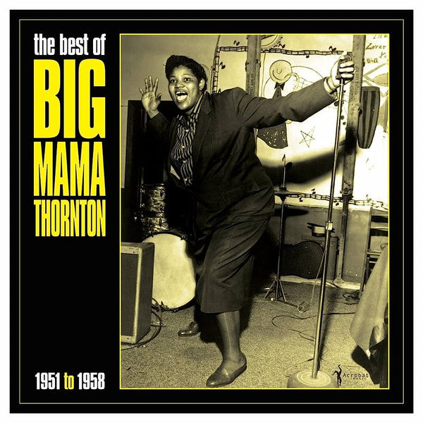 Big Mama Thornton : The Best Of Big Mama Thornton 1951-58 (LP)