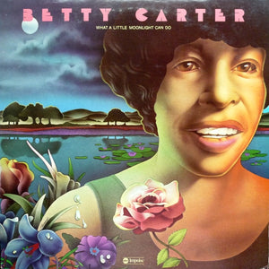 Betty Carter : What A Little Moonlight Can Do (2xLP, Comp)