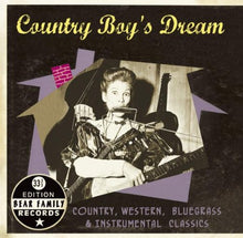 Load image into Gallery viewer, Various : Country Boy&#39;s Dream - Country, Western, Bluegrass &amp; Instrumental Classics (CD, Comp, Car)
