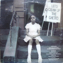 Load image into Gallery viewer, The Philadelphia International All-Stars* : Let&#39;s Clean Up The Ghetto (LP, Album)
