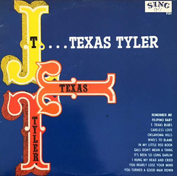 T. Texas Tyler : T. Texas Tyler (LP, Comp)