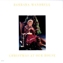 Charger l&#39;image dans la galerie, Barbara Mandrell : Christmas At Our House (LP, Album)

