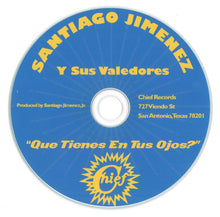 Load image into Gallery viewer, Santiago Jiménez : Que Tienes En Tus Ojos? (CD, Album, Ltd)
