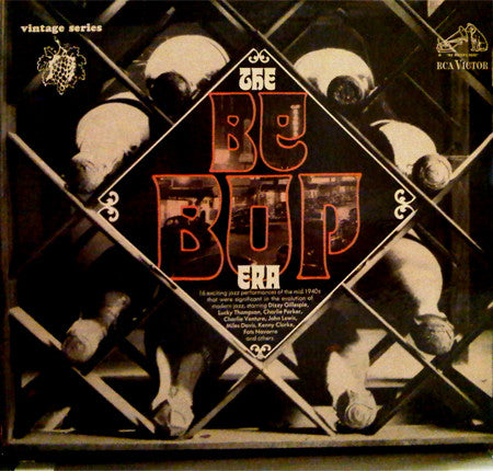 Various : The Be-Bop Era (LP, Comp, Mono)