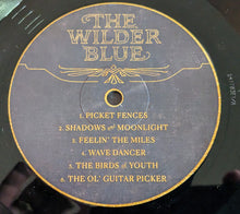 Laden Sie das Bild in den Galerie-Viewer, The Wilder Blue : The Wilder Blue (LP)
