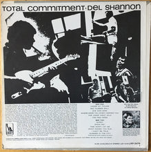 Laden Sie das Bild in den Galerie-Viewer, Del Shannon : Total Commitment (LP, Album, Mono)
