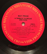 Load image into Gallery viewer, Ray Price : A Tribute To Willie And Kris (LP, Comp)
