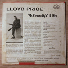 Laden Sie das Bild in den Galerie-Viewer, Lloyd Price : &quot;Mr Personality&#39;s&quot; 15 Hits (LP, Album, Comp, Mono)
