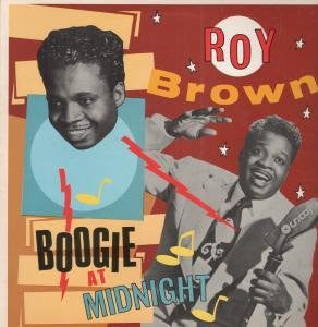 Roy Brown : Boogie At Midnight (LP, Comp)