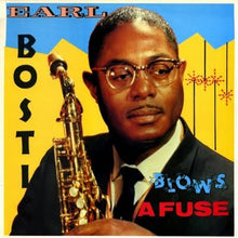 Laden Sie das Bild in den Galerie-Viewer, Earl Bostic : Blows A Fuse (LP, Comp)
