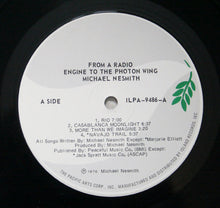 Load image into Gallery viewer, Michael Nesmith : From A Radio Engine To The Photon Wing (LP, Album)
