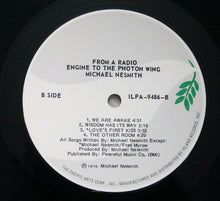 Load image into Gallery viewer, Michael Nesmith : From A Radio Engine To The Photon Wing (LP, Album)
