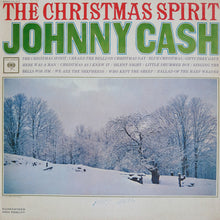 Laden Sie das Bild in den Galerie-Viewer, Johnny Cash : The Christmas Spirit (LP, Album, Mono)
