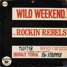 Laden Sie das Bild in den Galerie-Viewer, The Rockin&#39; Rebels : Wild Weekend (LP, Album)
