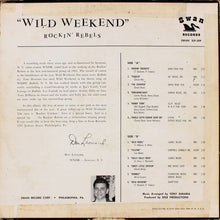 Charger l&#39;image dans la galerie, The Rockin&#39; Rebels : Wild Weekend (LP, Album)
