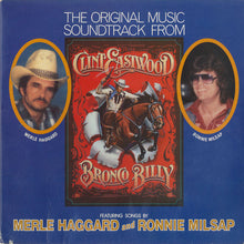 Load image into Gallery viewer, Various : The Original Music Soundtrack From Clint Eastwood&#39;s - Bronco Billy (LP, Album, Spe)
