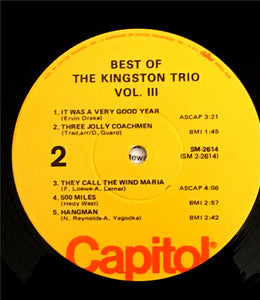 The Kingston Trio* : Best Of The Kingston Trio, Vol. III (LP, Comp, RE, RP, Yel)