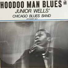 Load image into Gallery viewer, Junior Wells&#39; Chicago Blues Band : Hoodoo Man Blues (LP, Ltd, RE, Lav)
