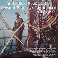 Howard Rumsey's Lighthouse All-Stars : In The Solo Spotlight!* (LP, Album, RE, RM)