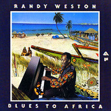 Randy Weston : Blues To Africa (LP, Album)