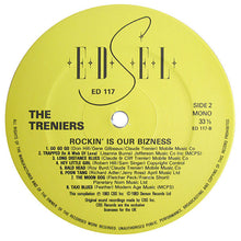 Load image into Gallery viewer, The Treniers : Rockin&#39; Is Our Bizness (LP, Comp)
