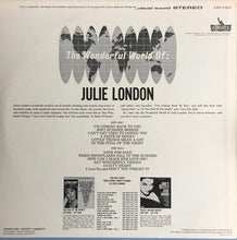 Laden Sie das Bild in den Galerie-Viewer, Julie London : The Wonderful World Of Julie London (LP, Album)
