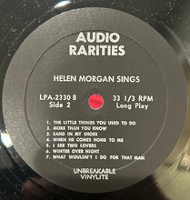 Laden Sie das Bild in den Galerie-Viewer, Helen Morgan : Helen Morgan Sings The Songs She Made Famous (LP, Album, Bla)
