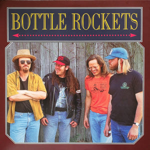 Bottle Rockets* : Bottle Rockets (LP, Album, RSD, Mar)