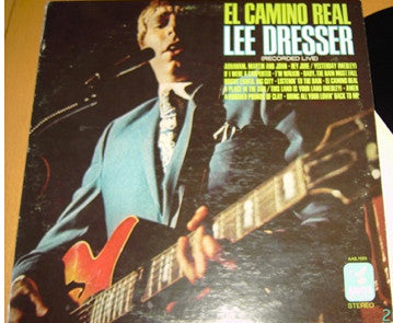 Lee Dresser : El Camino Real (LP, Album)