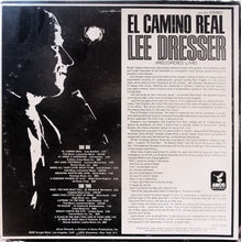 Laden Sie das Bild in den Galerie-Viewer, Lee Dresser : El Camino Real (LP, Album)
