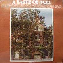 Laden Sie das Bild in den Galerie-Viewer, Various : A Taste Of Jazz (LP, Comp)
