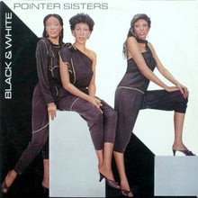 Laden Sie das Bild in den Galerie-Viewer, Pointer Sisters : Black &amp; White (LP, Album, ARC)
