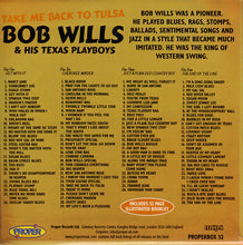 Charger l&#39;image dans la galerie, Bob Wills &amp; His Texas Playboys : Take Me Back To Tulsa (4xCD, Comp, RM + Box)
