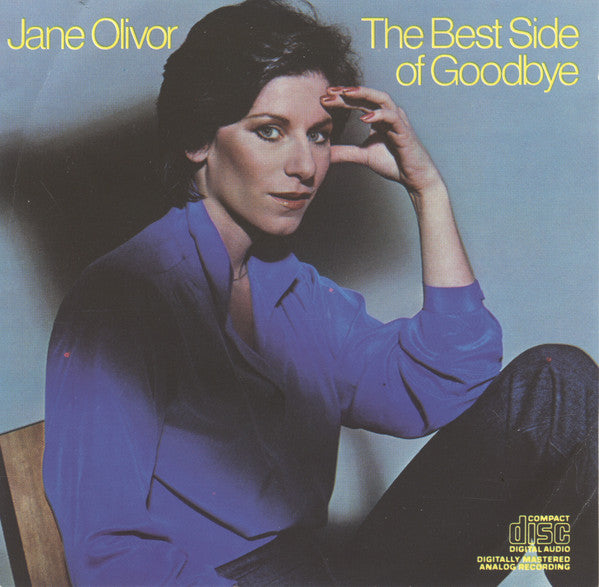 Jane Olivor : The Best Side Of Goodbye (CD, Album, RE)