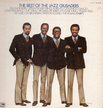 Laden Sie das Bild in den Galerie-Viewer, The Jazz Crusaders* : The Best Of The Jazz Crusaders (LP, Comp)
