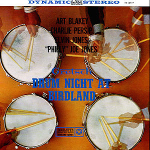 Art Blakey, Charlie Persip, Elvin Jones, "Philly" Joe Jones : Gretsch Drum Night At Birdland (LP, Album)