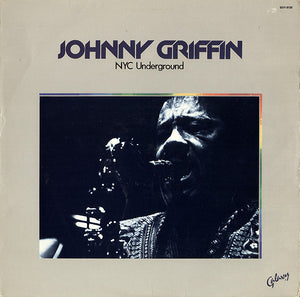 Johnny Griffin : NYC Underground (LP, Album, San)