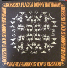 Load image into Gallery viewer, Roberta Flack &amp; Donny Hathaway : Roberta Flack &amp; Donny Hathaway (LP, Album, PR )
