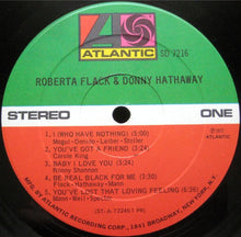 Load image into Gallery viewer, Roberta Flack &amp; Donny Hathaway : Roberta Flack &amp; Donny Hathaway (LP, Album, PR )
