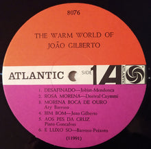 Load image into Gallery viewer, João Gilberto : The Warm World Of João Gilberto (LP, Album, Mono)
